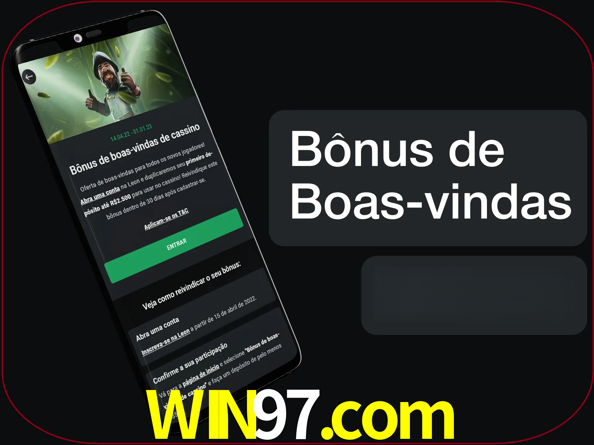 Não se esqueça de usar o bônus de boas-vindas.